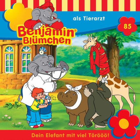 Hörbüch “Benjamin Blümchen, Folge 85: Benjamin als Tierarzt – Ulli Herzog, Klaus-P. Weigand”