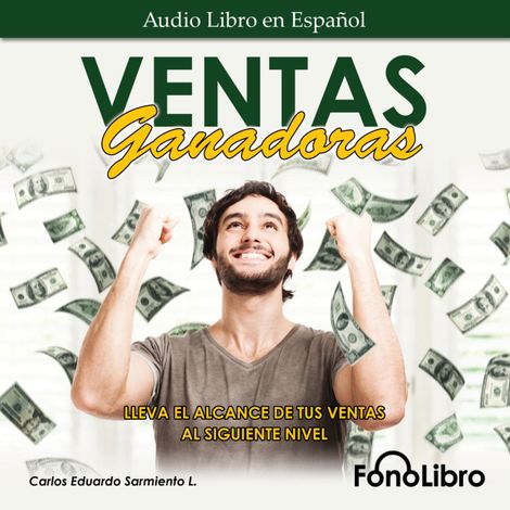 Hörbüch “Ventas Ganadoras (abreviado) – Carlos Eduardo Sarmiento”