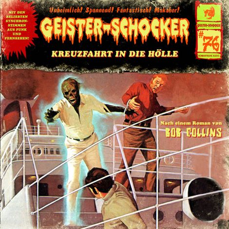 Hörbüch “Geister-Schocker, Folge 76: Kreuzfahrt in die Hölle – Bob Collins”