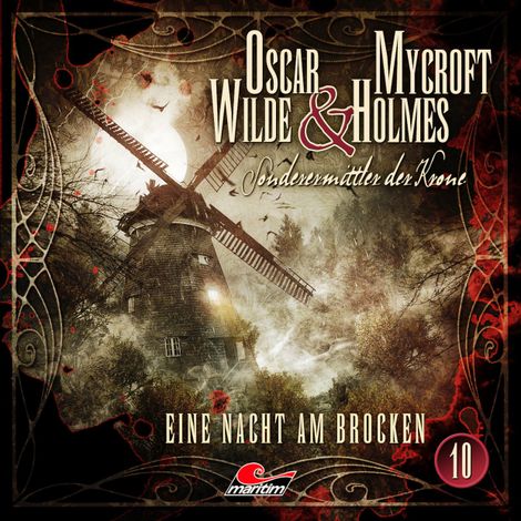 Hörbüch “Oscar Wilde & Mycroft Holmes, Sonderermittler der Krone, Folge 10: Eine Nacht am Brocken – Jonas Maas”