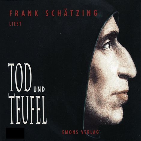 Hörbüch “Tod und Teufel Premium - Ein Krimi aus dem Mittelalter (Ungekürzt) – Frank Schätzing”