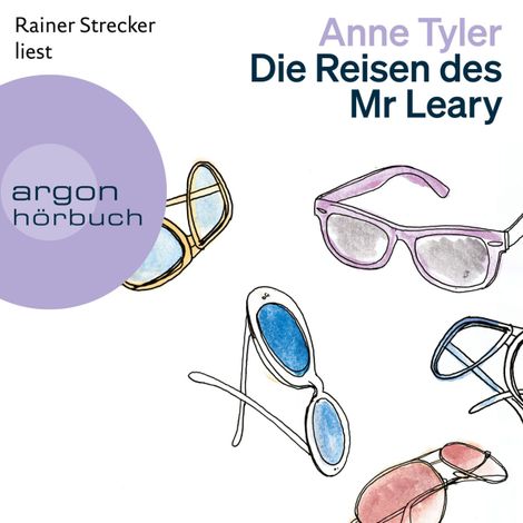 Hörbüch “Die Reisen des Mr Leary (Ungekürzte Lesung) – Anne Tyler”