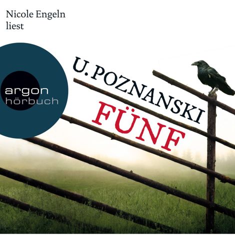 Hörbüch “Fünf - Kaspary & Wenninger ermitteln, Band 1 (Ungekürzte Lesung) – Ursula Poznanski”