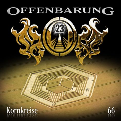 Hörbüch “Offenbarung 23, Folge 66: Kornkreise – Catherine Fibonacci”