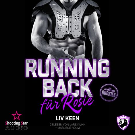 Hörbüch “Ein Running Back für Rosie - San Antonio Lions Rookies, Band 4 (ungekürzt) – Liv Keen”