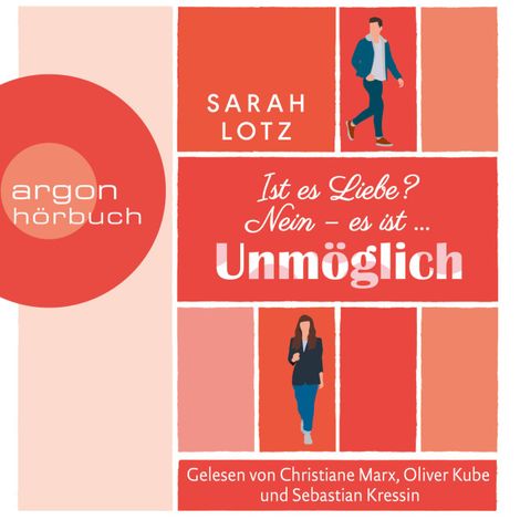 Hörbüch “Ist es Liebe? Nein - es ist .... Unmöglich (Ungekürzte Lesung) – Sarah Lotz”