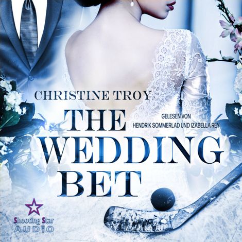 Hörbüch “The Wedding Bet - Portland Devils, Band 3 (ungekürzt) – Christine Troy”