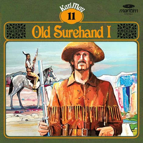 Hörbüch “Karl May, Grüne Serie, Folge 11: Old Surehand I – Karl May”