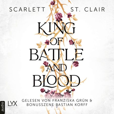 Hörbüch “King of Battle and Blood - King of Battle and Blood, Teil 1 (Ungekürzt) – Scarlett St. Clair”