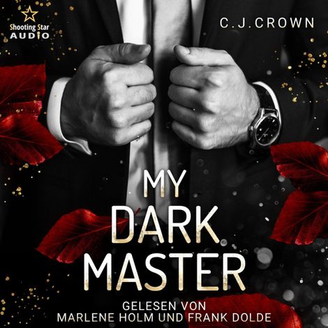 Hörbüch “My Dark Master - School of Love, Band 4 (ungekürzt) – C. J. Crowne, Hannah Siebern”