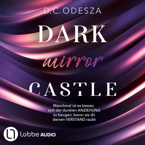 Hörbüch “DARK mirror CASTLE - Dark Castle, Teil 4 (Ungekürzt) – D. C. Odesza”