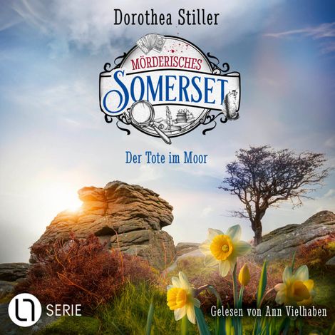 Hörbüch “Der Tote im Moor - Mörderisches Somerset, Folge 8 (Ungekürzt) – Dorothea Stiller”