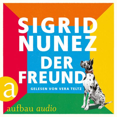 Hörbüch “Der Freund – Sigird Nunez”