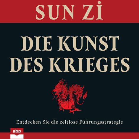 Hörbüch “Die Kunst des Krieges (Ungekürzt) – Sun Tzu”