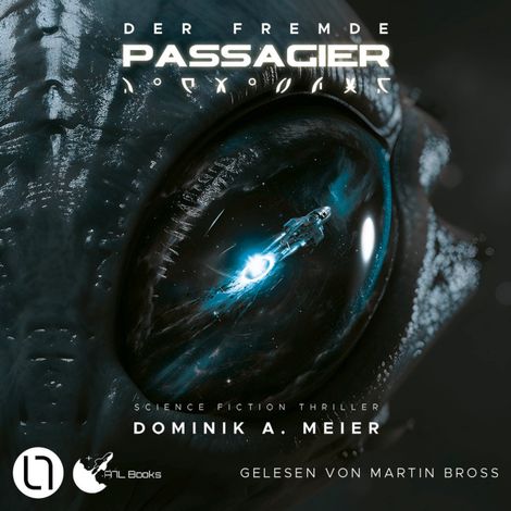Hörbüch “Der fremde Passagier, Teil 1 (Ungekürzt) – Dominik A. Meier”