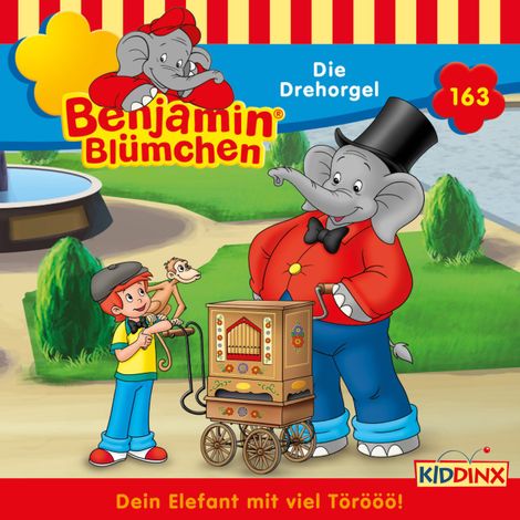 Hörbüch “Benjamin Blümchen, Folge 163: Die Drehorgel – Vincent Andreas”