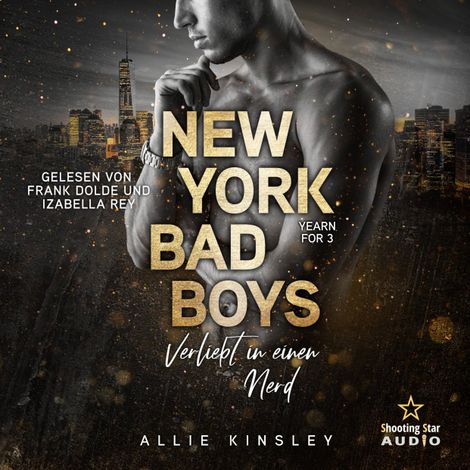 Hörbüch “New York Bad Boys - Deacon: Verliebt in einen Nerd - Yearn for, Band 3 (ungekürzt) – Allie Kinsley”