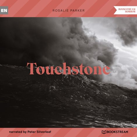 Hörbüch “Touchstone (Unabridged) – Rosalie Parker”