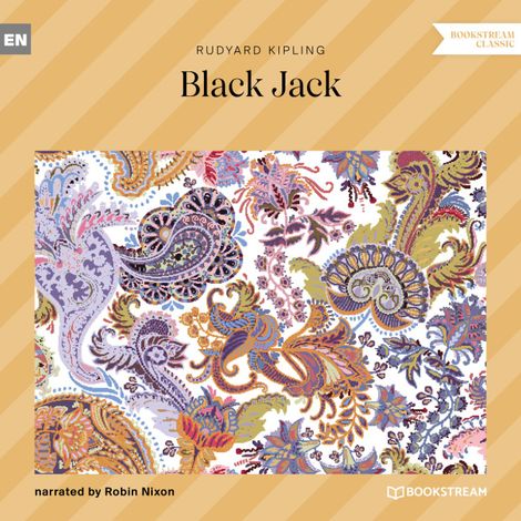 Hörbüch “Black Jack (Unabridged) – Rudyard Kipling”
