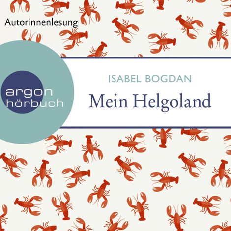 Hörbüch “Mein Helgoland (Ungekürzt) – Isabel Bogdan”