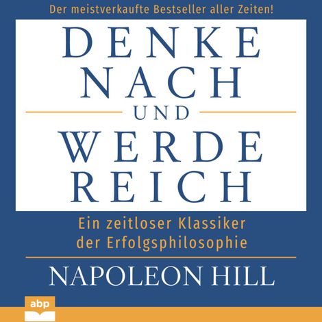 Hörbüch “Denke nach und werde reich (Ungekürzt) – Napoleon Hill”