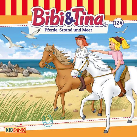 Hörbüch “Bibi & Tina, Folge 124: Pferde, Strand und Meer – Markus Dittrich”