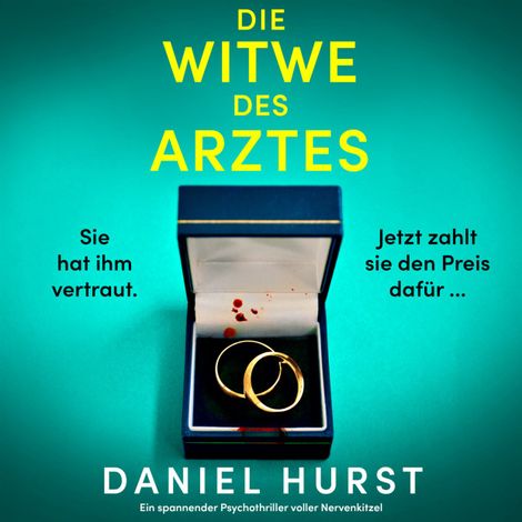 Hörbüch “Die Witwe des Arztes (Ungekürzt) – Daniel Hurst”