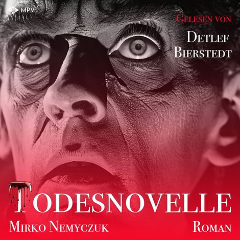 Hörbüch “Todesnovelle: Ein kurzer Roman um Leben und Tod (ungekürzt) – Mirko Nemyczuk”