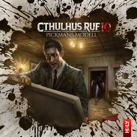 Hörbüch “Holy Horror, Folge 32: Cthulhus Ruf 10 - Pickmans Modell – Dirk Jürgensen, Lukas Jötten”