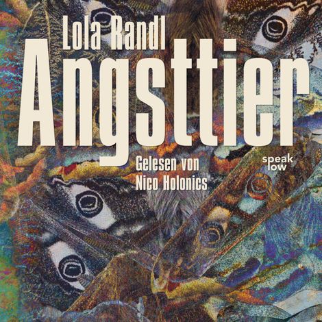 Hörbüch “Angsttier (Ungekürzt) – Lola Randl”