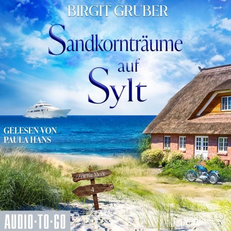 Hörbüch “Sandkornträume auf Sylt - Zeit für Meer, Band 4 (ungekürzt) – Birgit Gruber”