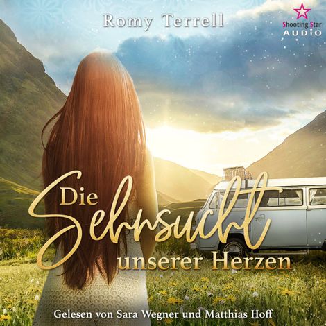 Hörbüch “Die Sehnsucht unserer Herzen (ungekürzt) – Romy Terrell”