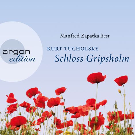 Hörbüch “Schloss Gripsholm (Ungekürzte Fassung) – Kurt Tucholsky”