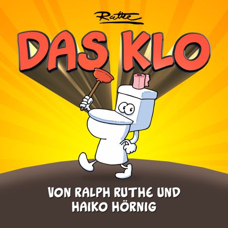 Hörbüch “Das Klo – Ralph Ruthe”