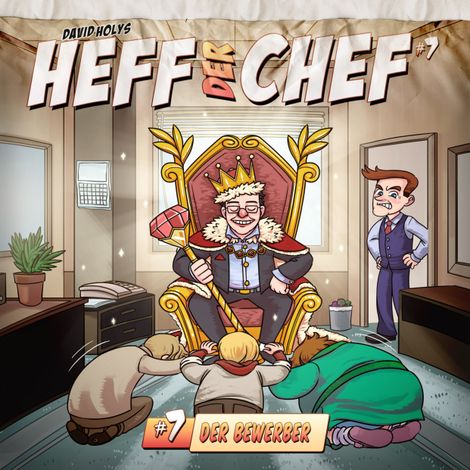 Hörbüch “Heff der Chef, Folge 7: Der Bewerber – David Holy”