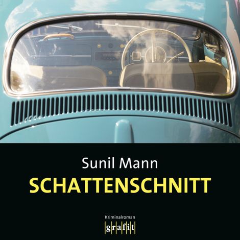 Hörbüch “Schattenschnitt - Vijay Kumars sechster Fall - Vijay Kumar, Band 6 (Ungekürzt) – Sunil Mann”