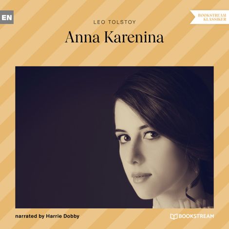Hörbüch “Anna Karenina (Unabridged) – Leo Tolstoy”