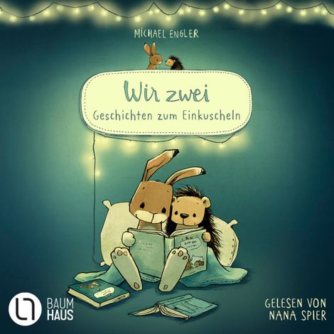 Hörbüch “Wir zwei - Geschichten zum Einkuscheln – Michael Engler”