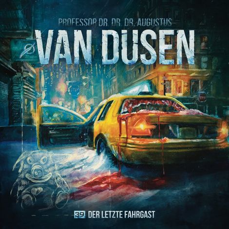 Hörbüch “Van Dusen, Folge 39: Der letzte Fahrgast (ungekürzt) – Marc Freund”