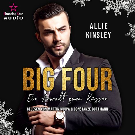 Hörbüch “Ein Anwalt zum Küssen - BIG FOUR, Band 1 (ungekürzt) – Allie Kinsley”