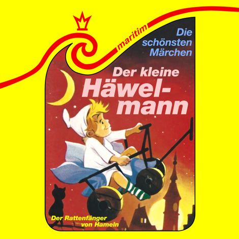 Hörbüch “Die schönsten Märchen, Folge 31: Der kleine Häwelmann / Der Rattenfänger von Hameln – Heinricht Schmidt, Friedrich Feld, Theodor Storm”