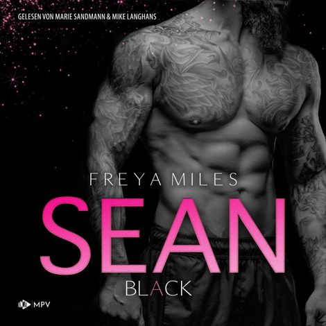 Hörbüch “SEAN - The Blacks, Buch 2 (ungekürzt) – Freya Miles”