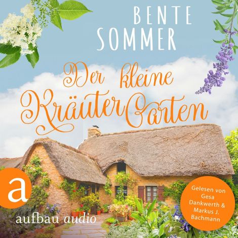 Hörbüch “Der kleine Kräutergarten (Ungekürzt) – Bente Sommer”