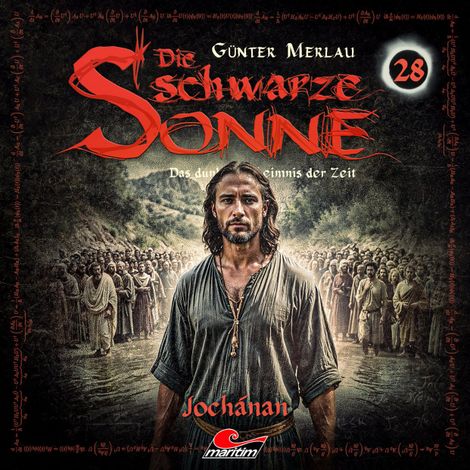 Hörbüch “Die schwarze Sonne, Folge 28: Jochanan – Günter Merlau”