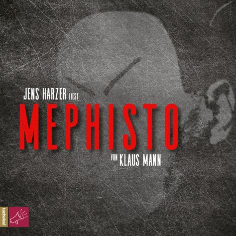 Hörbüch “Mephisto – Klaus Mann”