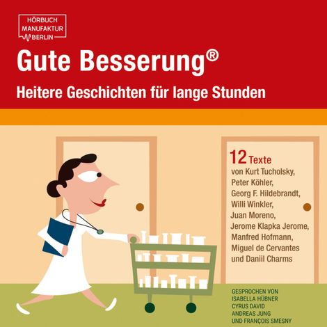 Hörbüch “Gute Besserung - Heitere Geschichten für lange Stunden (ungekürzt) – Peter Köhler, Georg F. Hildebrandt, Willi Winklermehr ansehen”