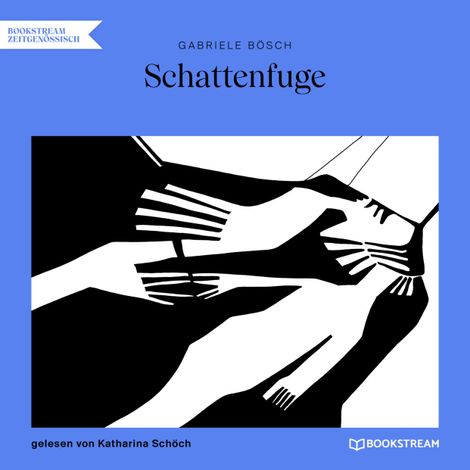 Hörbüch “Schattenfuge (Ungekürzt) – Gabriele Bösch”