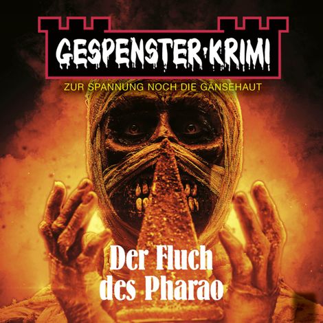 Hörbüch “Gespenster-Krimi - Der Fluch des Pharao – Frederic Collins”