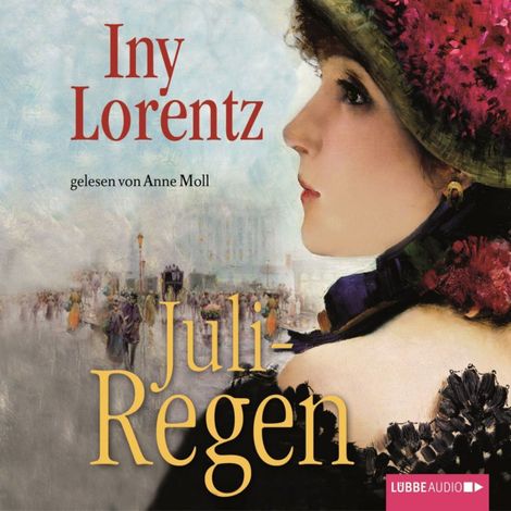 Hörbüch “Juliregen (3. Teil einer Trilogie) – Iny Lorentz”