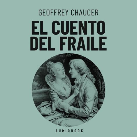 Hörbüch “El cuento del Fraile (Completo) – Geoffrey Chaucer”